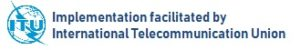 ITU - Implementation facilitated by International Telecommunication Union